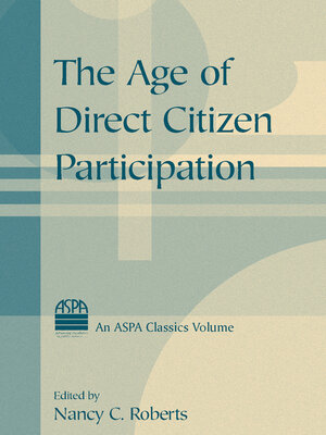 cover image of The Age of Direct Citizen Participation